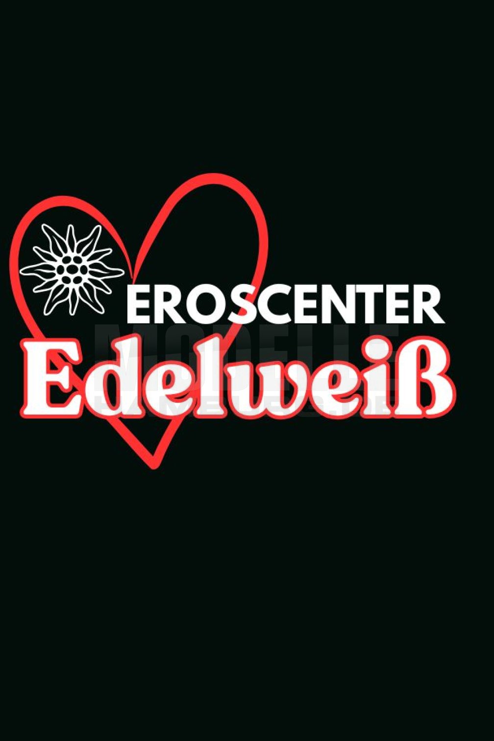 Eroscenter Edelweiß